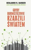 Podręczniki dla szkół wyższych - Barber Benjamin R. Gdyby burmistrzowie rządzili światem - miniaturka - grafika 1