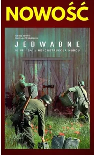 Jedwabne 10 VII 1941 - Historia świata - miniaturka - grafika 2