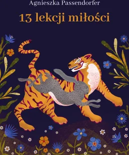 13 lekcji miłości - Opowiadania - miniaturka - grafika 2