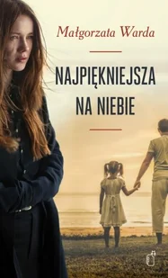 Najpiękniejsza na niebie - Literatura obyczajowa - miniaturka - grafika 2