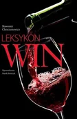 Napoje - Olesiejuk Sp. z o.o. Leksykon win - Sławomir Chrzczonowicz - miniaturka - grafika 1