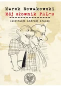 Felietony i reportaże - Mój słownik PRLu Używana - miniaturka - grafika 1