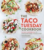 Obcojęzyczne książki kulinarne - Laura Fuentes The Taco Tuesday Cookbook - miniaturka - grafika 1