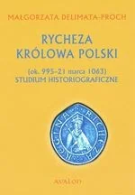 Rycheza Królowa Polski - Historia świata - miniaturka - grafika 2