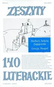 Czasopisma - Zeszyty Literackie Zeszyty literackie 140 3/2017 praca zbiorowa - miniaturka - grafika 1