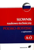 Słowniki języków obcych - Wydawnictwo Naukowe PWN Słownik naukowo-techniczny polsko-rosyjski z suplementem A-Ó - miniaturka - grafika 1