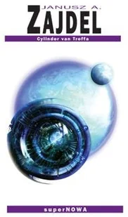 Supernowa Cylinder van Troffa - Fantasy - miniaturka - grafika 2