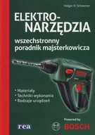 Technika - Elektronarzędzia - wszechstronny poradnik majsterkowicza - Schweizer Holger H. - miniaturka - grafika 1