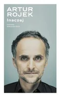 Biografie i autobiografie - Agora Artur Rojek Inaczej - Artur Rojek, Aleksandra Klich - miniaturka - grafika 1