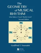 Obcojęzyczne książki o kulturze i sztuce - Godfried T. Toussaint The Geometry of Musical Rhythm What Makes a "Good" Rhythm Good$265 Second Edition - miniaturka - grafika 1