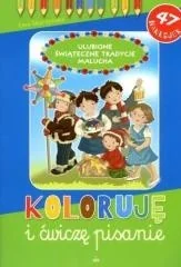 Wydawnictwo Diecezjalne Sandomierz Koloruję i ćwiczę pisanie Ulubione Świąteczne Tradycje Malucha - Ewa Skarżyńska - Religia i religioznawstwo Wydawnictwo Diecezjalne Sandomierz Koloruję i ćwiczę pisanie Ulubione Świąteczne Tradycje Malucha - Ewa Skarżyńska - Religia i religioznawstwo - miniaturka - grafika 1