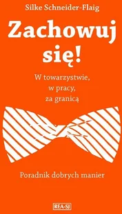 Zachowuj się! - Moda i uroda - miniaturka - grafika 2