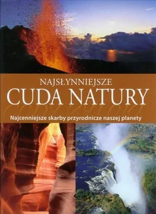 Vemag  Najsłynniejsze cuda natury - Albumy krajoznawcze - miniaturka - grafika 2