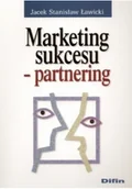 Biznes - Marketing sukcesu partnering Używana - miniaturka - grafika 1