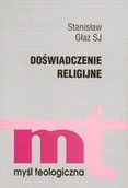 Religia i religioznawstwo - Stanisław Głaz Sj Doświadczenie religijne WAMM1331 - miniaturka - grafika 1
