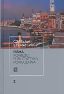 Felietony i reportaże - Atut Pisma. Tom 2. Powieści. Publicystyka powojenna Czesław Straszewicz - miniaturka - grafika 1