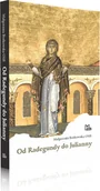 Religia i religioznawstwo - Tyniec Od Radegundy do Julianny Małgorzata Borkowska OSB - miniaturka - grafika 1
