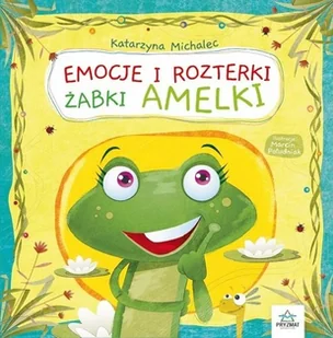 Emocje i rozterki żabki Amelki - Literatura popularno naukowa dla młodzieży - miniaturka - grafika 2