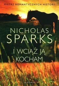 Albatros I wciąż ją kocham Nicholas Sparks - Literatura obyczajowa - miniaturka - grafika 2