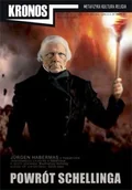 Czasopisma - FUNDACJA AUGUSTA HR.CIESZKOWSKIEGO Kronos 1-2/2009 Powrót Schellinga praca zbiorowa - miniaturka - grafika 1
