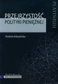 Finanse, księgowość, bankowość - Przejrzystość polityki pieniężnej Violetta Kałuzińska - miniaturka - grafika 1