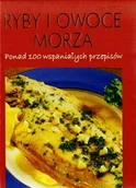 Książki kucharskie - Terry Jeavons Ryby i owoce morza Ponad 100 wspaniałych przepisów - miniaturka - grafika 1