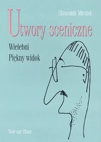 Mrożek Sławomir Utwory sceniczne-Wielebni Piękny widok - Dramaty - miniaturka - grafika 2