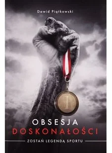 KOS Dawid Piątkowski Obsesja doskonałości - Poradniki psychologiczne - miniaturka - grafika 2