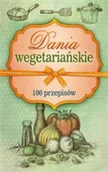 Książki kucharskie - Dania wegetariańskie - miniaturka - grafika 1