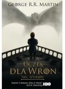 Zysk i S-ka Uczta dla wron. Sieć spisków - George R.R. Martin - Fantasy - miniaturka - grafika 2
