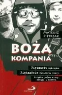 Felietony i reportaże - Edycja Świętego Pawła Mateusz Pietrzak Boża kompania - miniaturka - grafika 1