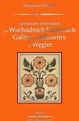 Przewodniki - Libra Pl Przewodnik po Wschodnich Karpatach Galicyi, Bukowiny i Węgier - Mieczysław Orłowicz - miniaturka - grafika 1