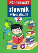 Słowniki języka polskiego - Zielona Sowa Arkadiusz Latusek Mój pierwszy słownik ortograficzny - miniaturka - grafika 1