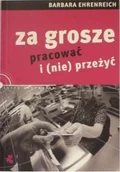 Felietony i reportaże - Za grosze pracować i nie przeżyć Używana - miniaturka - grafika 1