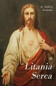 Religia i religioznawstwo - SPES Litania Serca Andrzej Zwoliński - miniaturka - grafika 1