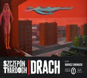 Proza - Szczepan Twardoch Drach Edycyjo ślonsko - miniaturka - grafika 1
