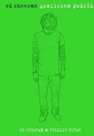Biografie i autobiografie - Insignis Graficzna podróż - Ed Sheeran, Butah Phillip - miniaturka - grafika 1