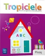 Edukacja przedszkolna - WSiP Danuta Kręcisz, Małgorzata Walczak-Sarao Tropiciele. Roczne przygotowanie przedszkolne. Piszę - miniaturka - grafika 1