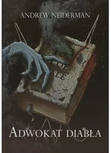 Adwokat diabła - Horror, fantastyka grozy Adwokat diabła - Horror, fantastyka grozy - miniaturka - grafika 3