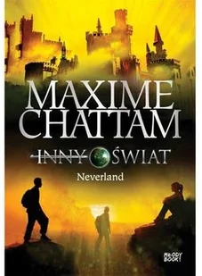 Neverland Inny Świat Tom 6 Maxime Chattam - Fantasy - miniaturka - grafika 2