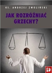 Jak rozróżniać grzechy - Religia i religioznawstwo - miniaturka - grafika 2