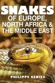 Pozostałe książki - Princeton University Press Snakes of Europe, North Africa and the Middle East - miniaturka - grafika 1