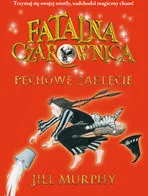 Fatalna czarownica. Pechowe zaklęcie - Książki edukacyjne - miniaturka - grafika 2