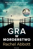 Horror, fantastyka grozy - Filia Gra w morderstwo wyd. kieszonkowe Rachel Abbott - miniaturka - grafika 1