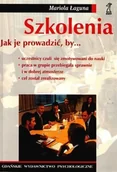 Biznes - GWP Gdańskie Wydawnictwo Psychologiczne - Naukowe Szkolenia. Jak je prowadzić - Łaguna Mariola - miniaturka - grafika 1