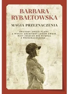 BARBARA RYBAŁTOWSKA Magia przeznaczenia TW - Powieści i opowiadania - miniaturka - grafika 2