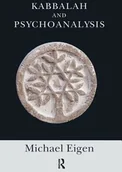 Pozostałe książki - Taylor and Francis Kabbalah and Psychoanalysis - miniaturka - grafika 1