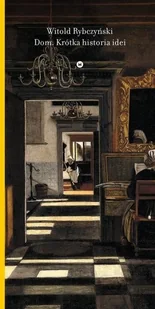 Dom. Krótka historia idei - Albumy - architektura - miniaturka - grafika 2