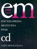 Książki o muzyce - Polskie Wydawnictwo Muzyczne Encyklopedia muzyczna T2 C-D. Biograficzna - miniaturka - grafika 1