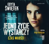 Audiobooki - literatura piękna - Skarpa Warszawska Jedno życie wystarczy. Tom 2. Czas miłości. Audiobook Edyta Świętek - miniaturka - grafika 1